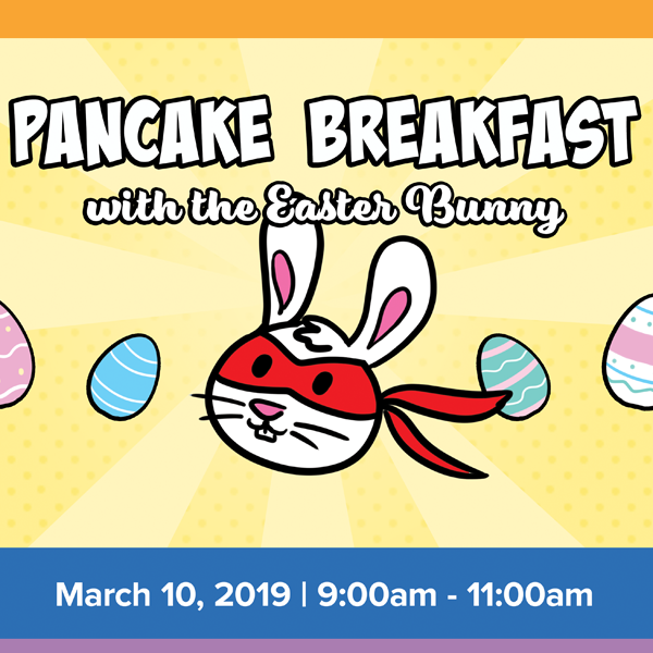 Pancake Breakfast with the Easter Bunny